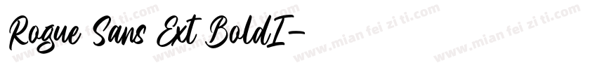Rogue Sans Ext BoldI字体转换